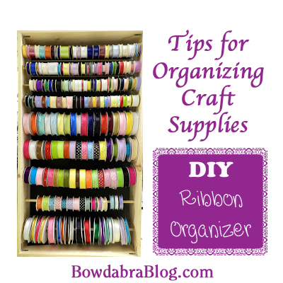 Tips for Organizing Craft Supplies: DIY Wooden Ribbon Holder