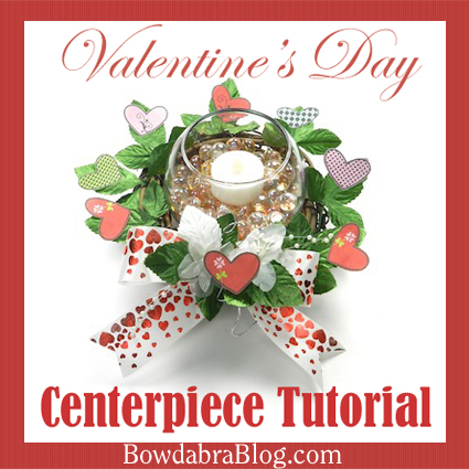 Valentine’s Day Centerpieces tutorial