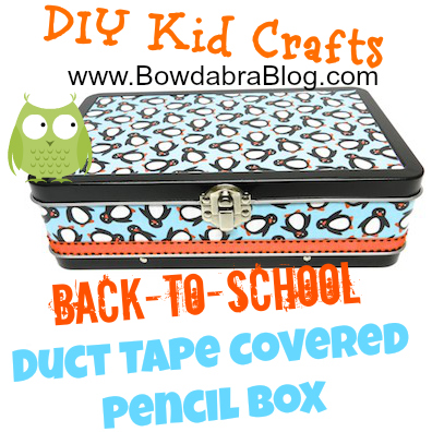 easy making duct tape pencil box