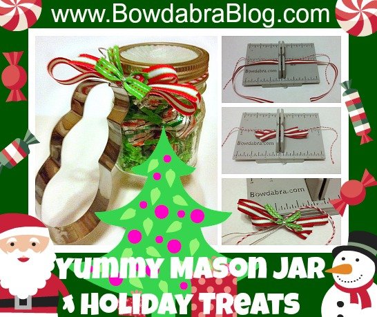 Yummy Mason Jar Holiday Treats
