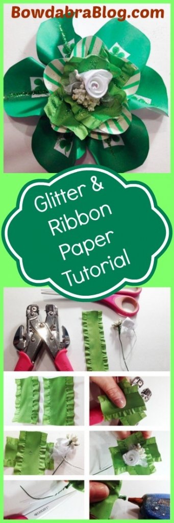 Glitter and Ribbon Paper Tutorial