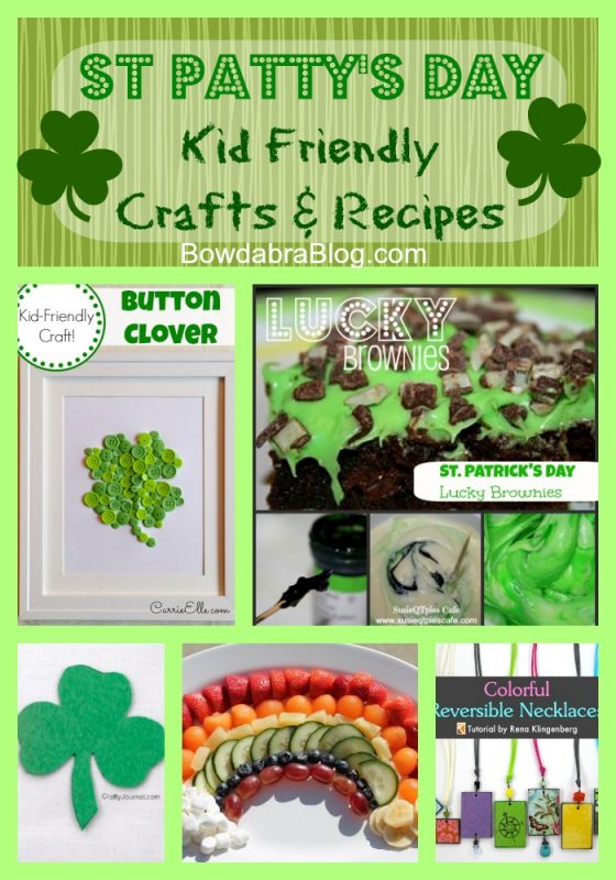 St Patty’s Day Kid Friendly Projects