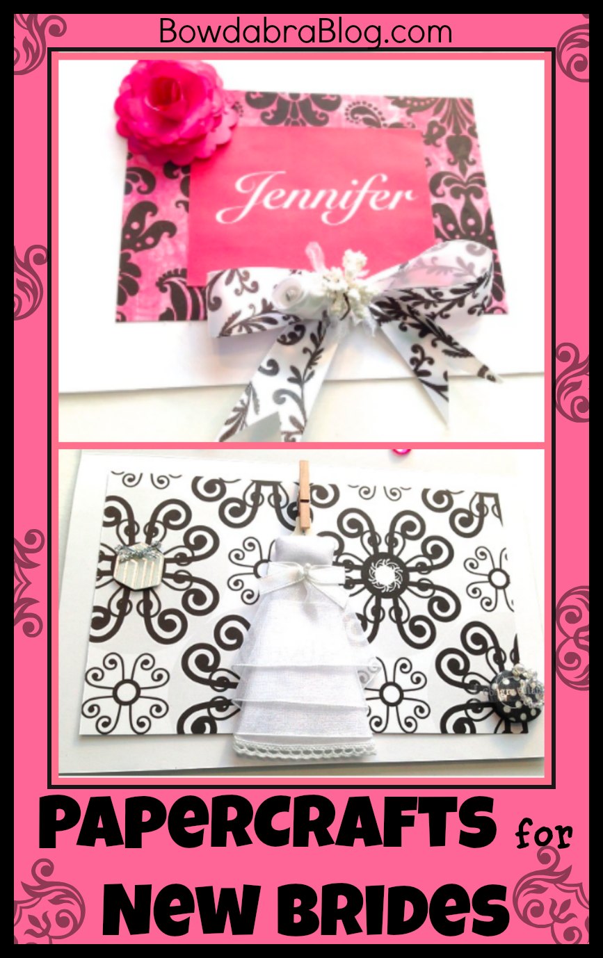 Papercrafts for New Brides