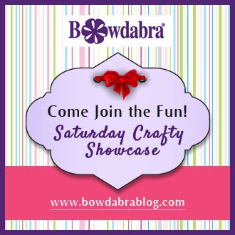 Bowdabra Saturday Crafty Showcase