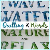 Quilling & Words