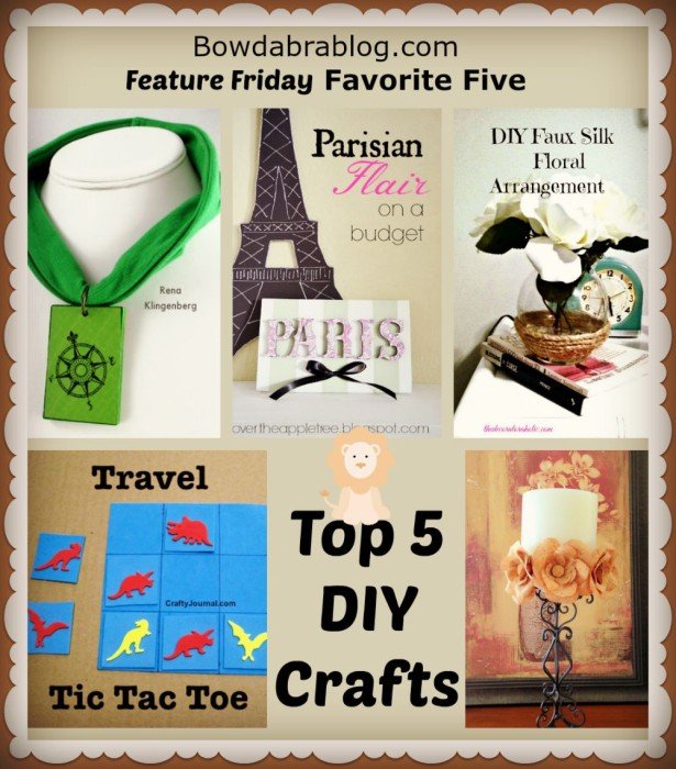 Five Best DIY Feature Friday Crafts