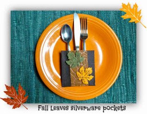 How to Make Fall Leaves Silverware Pockets