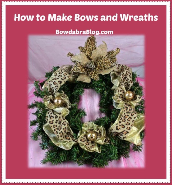 How to Make Bows and a Wreath in under 10 Minutes