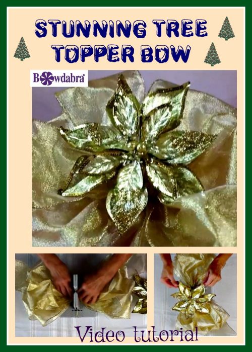 How to make a stunning tree topper bow