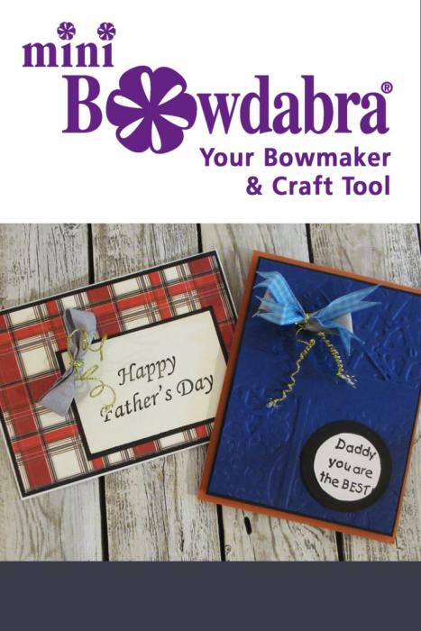 Bowdabra Father’s Day Card making ideas