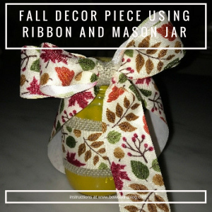 Create beautiful & adorable fall décor piece with a mason jar