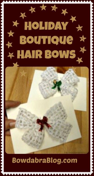 How to Make a Bowdabra Holiday Hair Bow 