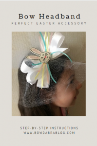 How to Make a Special Easter Bow Headband