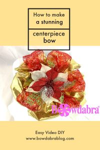 stunning centerpiece bow