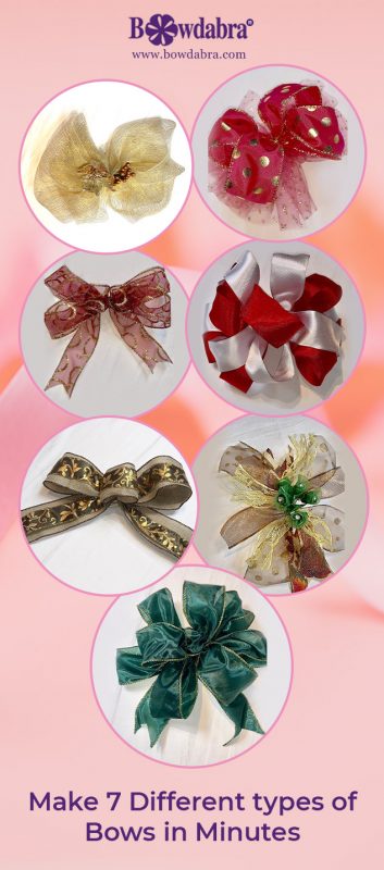 Learn How to Make 7 Different Types of Bows in 30 Minutes