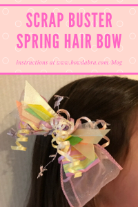 How to Make a Sensational Scrap Buster Spring Hair Bow