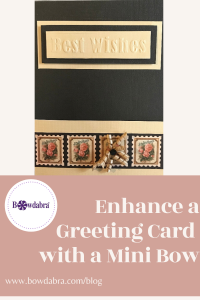 Greeting Card with Mini Bow