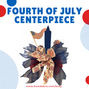 Fourth of July Centerpiece (Instagram)
