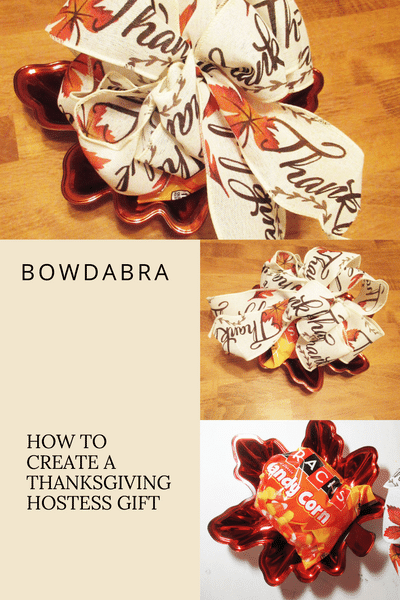 How to create a super simple Bowdabra Thanksgiving hostess gift