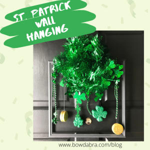 St. Patrick's Day Hanging (Instagram)