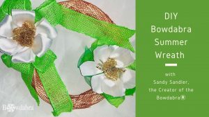 How to create the most gorgeous summer wreath in minutes with Bowdabra