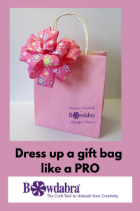 How to dress up a gift bag beautifully with a Bowdabra gift bag bow