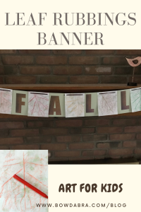 How to Turn Natural Leaf Rubbings into an Eye Catching Colorful Fall Banner