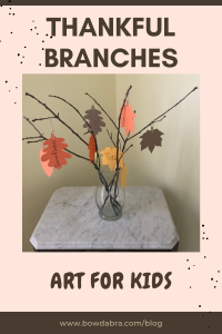How to Make Thankful Branches for a Thanksgiving Celebration