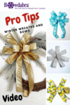DIY Winter Holiday Wreaths and Bows - Bowdabra Tutorial