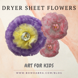Dryer Sheet Flowers (Instagram)