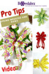 5 Amazing DIY Spring Wreaths and Bows - Bowdabra Tutorial
