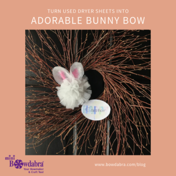 Dryer Sheet Bunny Bow (Instagram)