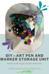 Craft Tip: How to Make the Perfect Marker Storage Unit for Art Pens