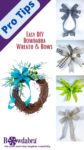 How to make DIY Spring/Summer Wreath & Bows – Bowdabra Tips