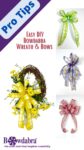 How to create DIY Easter Wreath and Bows with Bowdabra