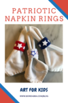 How to Use Toilet Paper Rolls to Make the Perfect Patriotic Napkin Rings