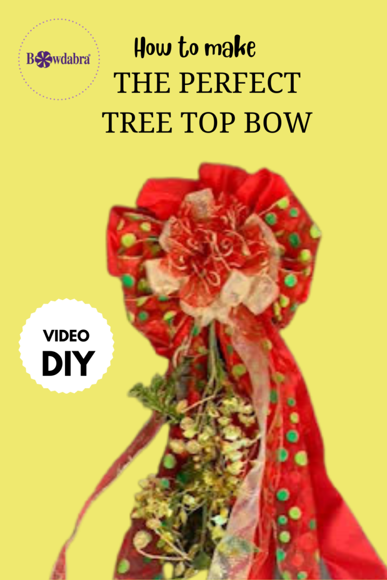 Video how to make the perfect tree topper bow with Bowdabra Bowdabra