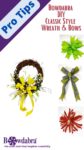 Make This DIY Stunning Yellow Floral Wreath And Bows – Bowdabra Tutorial