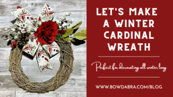 How to easily make the best cardinal winter wreath with Bowdabra