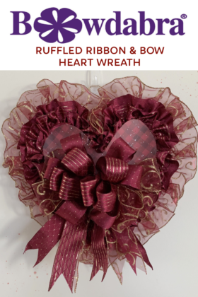 How to make an adorable ribbon bow heart wreath with Bowdabra