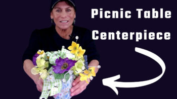 Quick and easy video – How to make the best picnic table centerpiece
