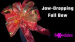 How to make this Jaw-dropping fall bow quick and easy with Bowdabra