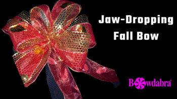 jaw-dropping fall bow
