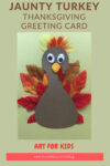 How to Make an Adorable Jaunty Turkey Thanksgiving Greeting Card
