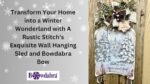 How to make the best winter wall hanging with Bowdabra