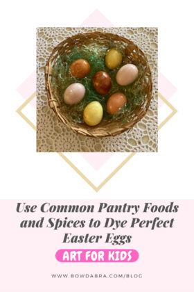 How to  Use Common Pantry Foods and Spices to Naturally Dye Perfect Easter Eggs