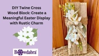 Make the best Easter Display With Bowdabra: Easy Video How-To
