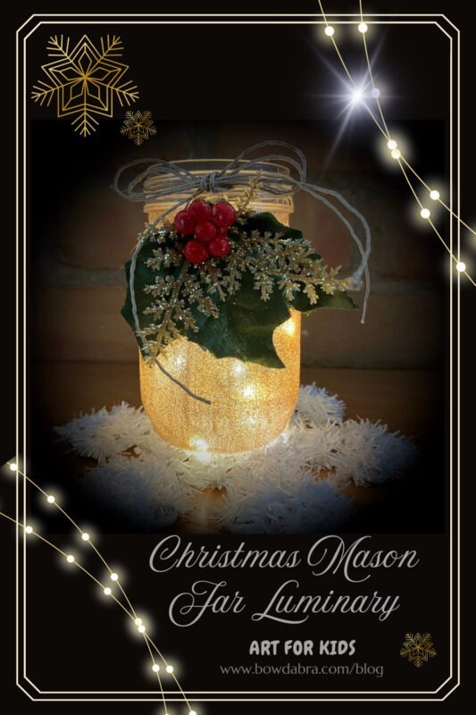 How to Make the Perfect Glittery Christmas Mason Jar Luminary : Bowdabra